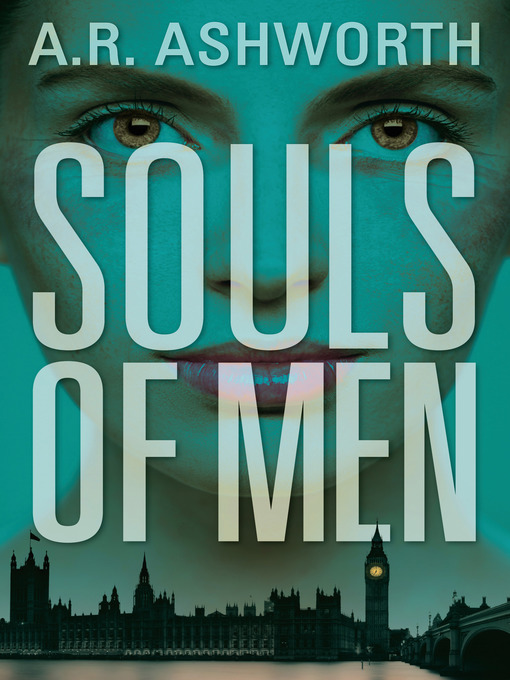 Title details for Souls of Men by A. R. Ashworth - Available